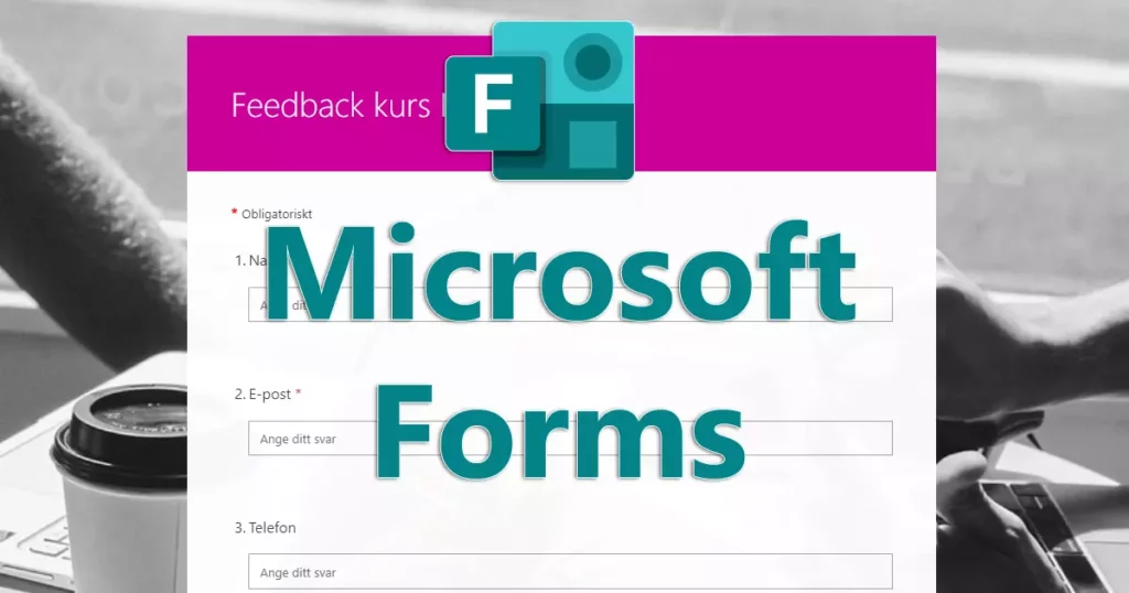Formulär i Microsoft Forms